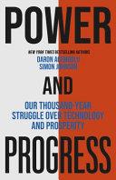 Power and Progress                                                                                                                                    <br><span class="capt-avtor"> By:Johnson, Simon                                    </span><br><span class="capt-pari"> Eur:16,24 Мкд:999</span>